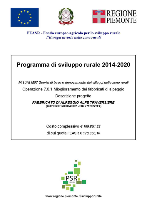 Programma di Sviluppo Rurale 2014-2020
Misura M07 Servizi di base e rinnovamento dei villaggi nelle zone rurali